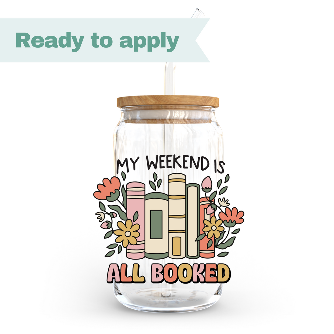 My weekend is all booked - 16oz UVDTF cup wrap