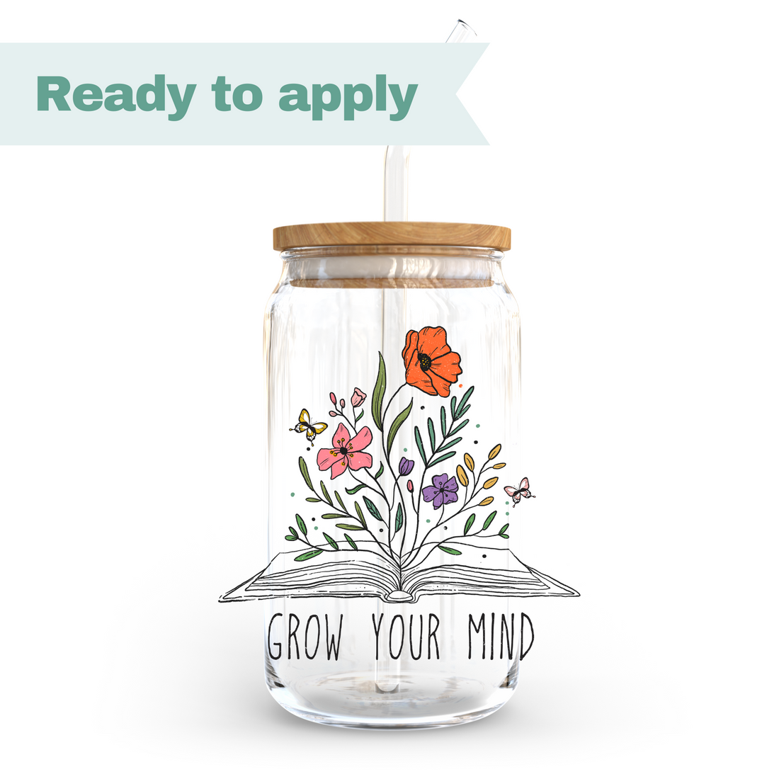 Grow Your Mind Flower - 16oz UVDTF cup wrap
