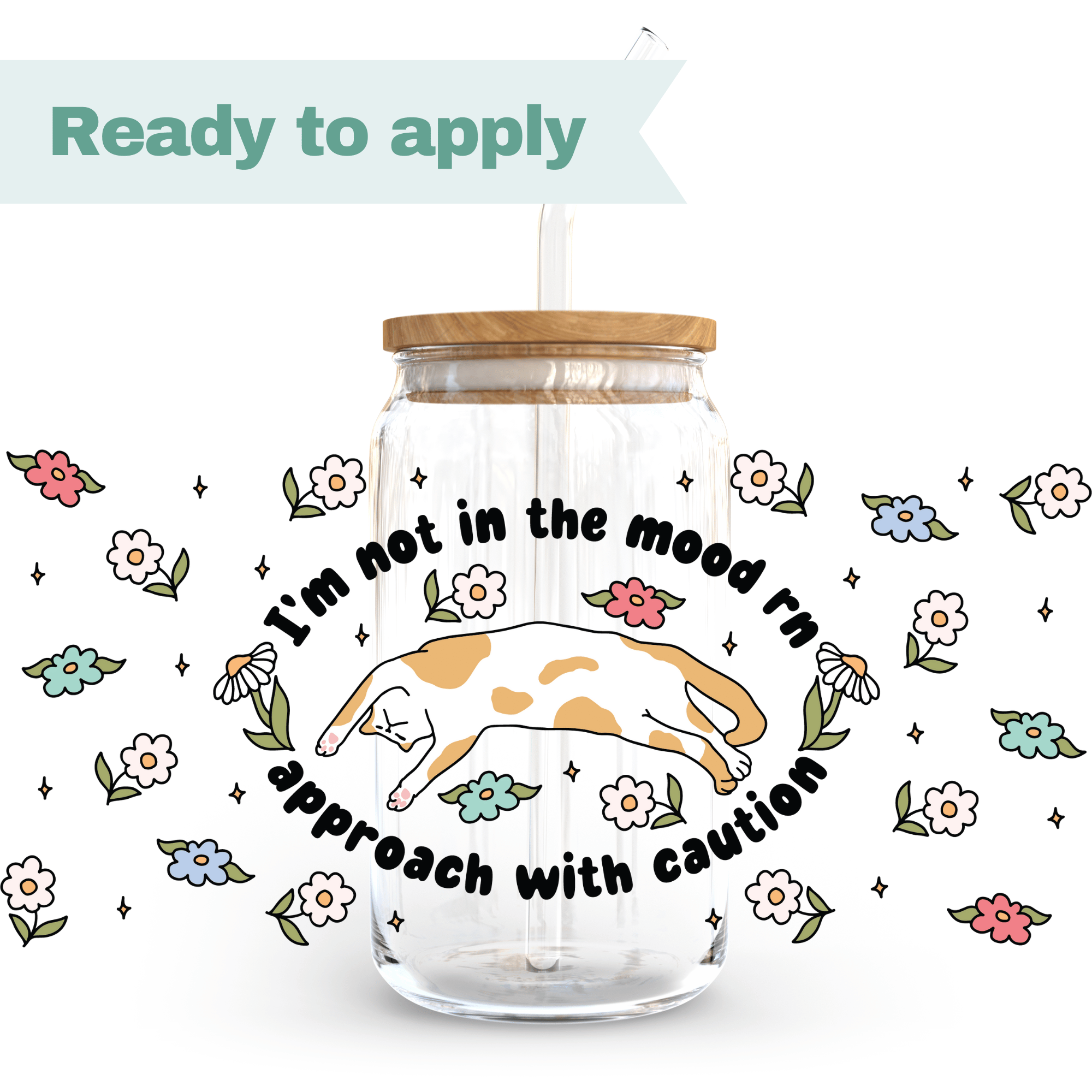 Cat approach with caution - 16oz UVDTF cup wrap