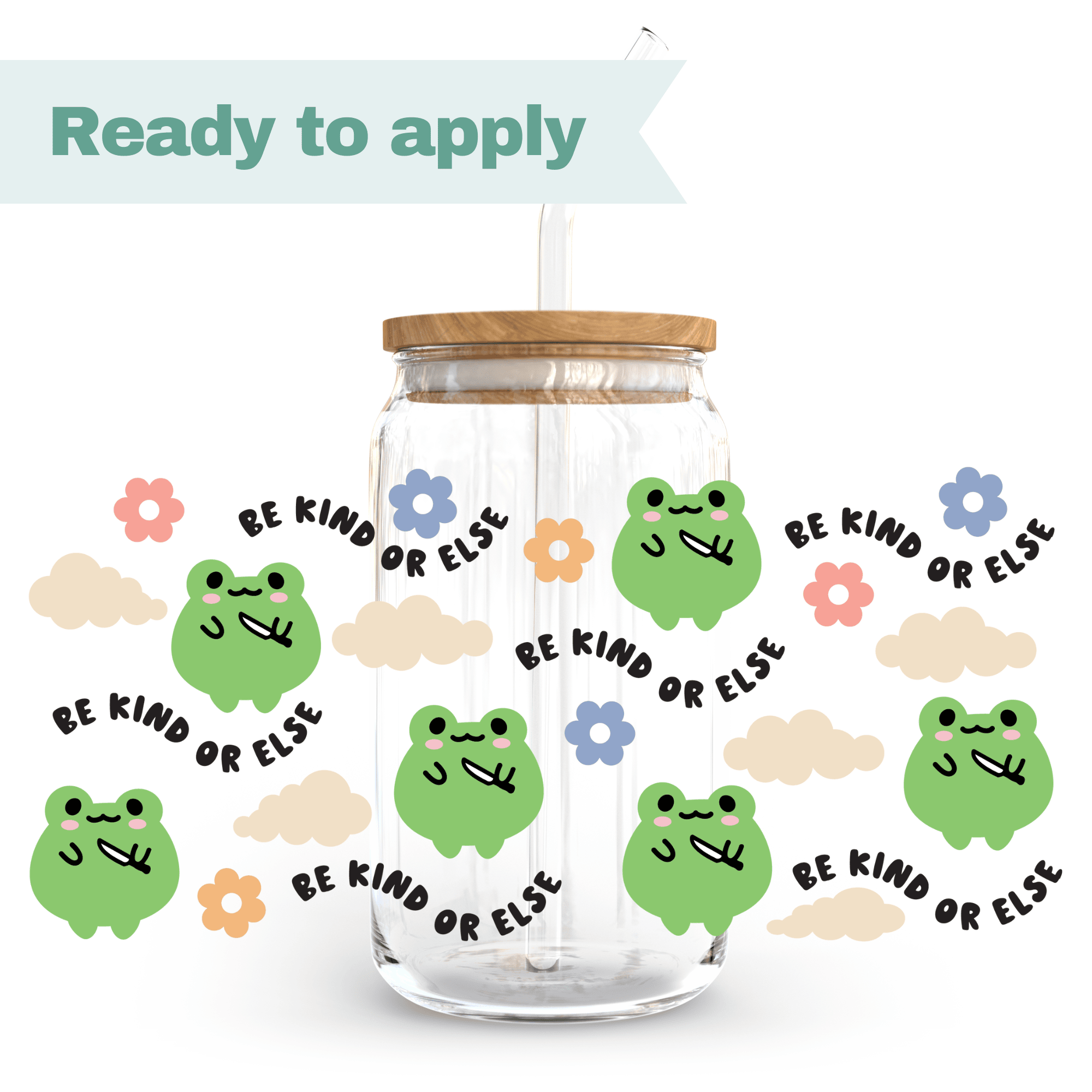 Be Kind Froggy - 16oz UVDTF cup wrap