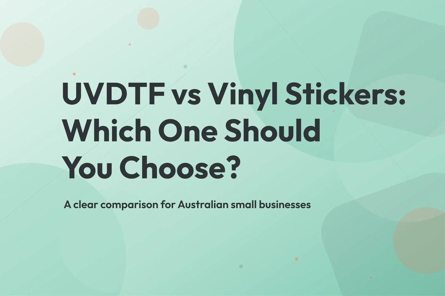 UVDTF vs Vinyl Stickers: Which One Should You Choose?