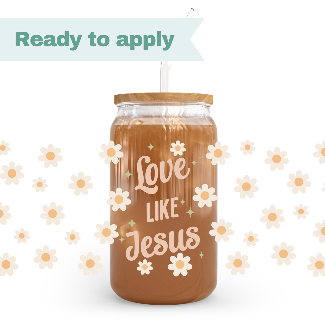 Love Like Jesus - 16oz UVDTF cup wrap 