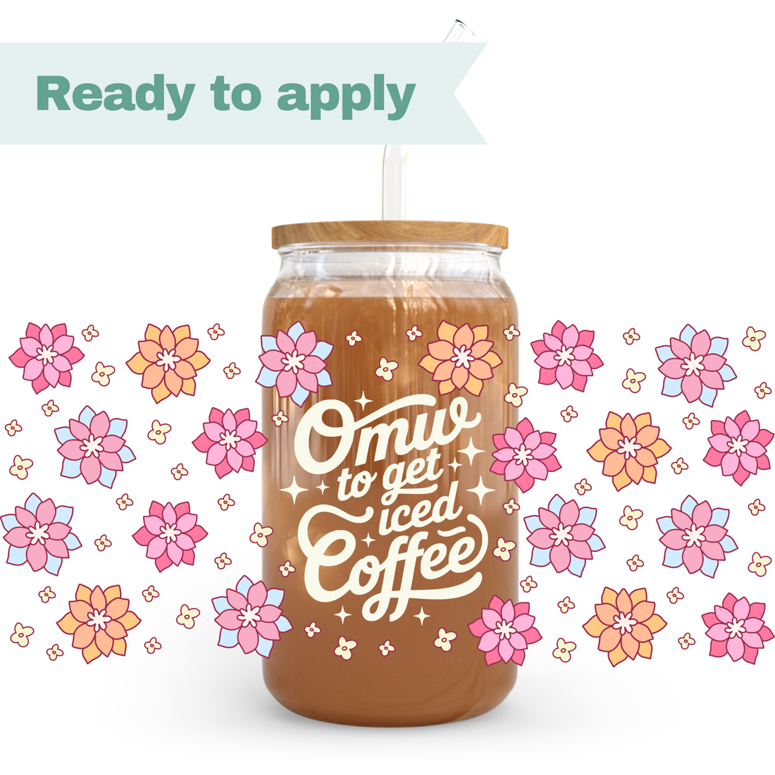 On my way to get iced coffee - 16oz UVDTF cup wrap 