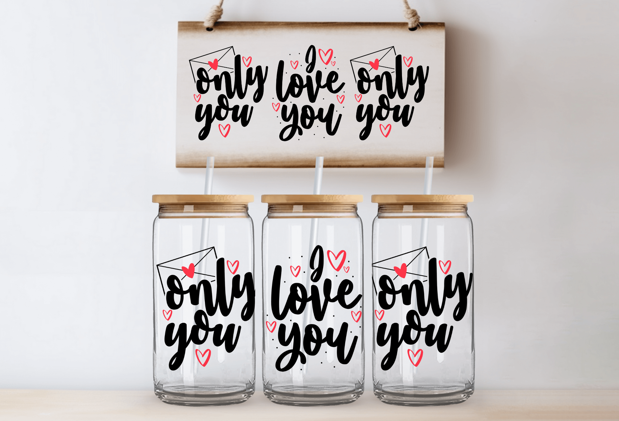 Only you - 16oz UVDTF cup wrap