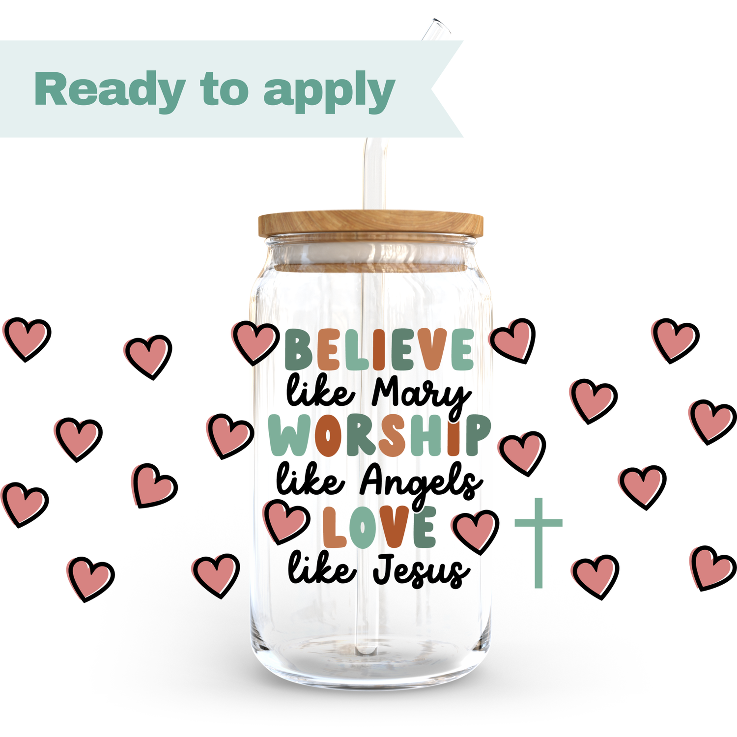 Love Like Jesus - 16oz UVDTF cup wrap 